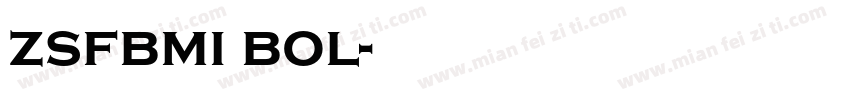 zsfbmi bol字体转换